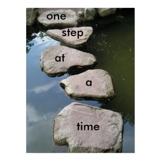 One step at a time Motivational poster