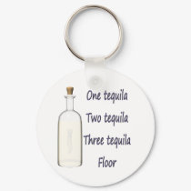 One tequila Two tequila Three tequila Four keychains by aredshoe One tequila Two tequila Three tequila Four keychains