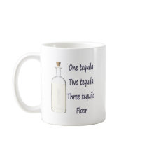 One tequila Two tequila Three tequila Four mugs by aredshoe One tequila Two tequila Three tequila Four mugs