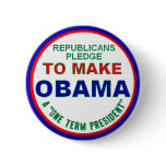 One Term President Button