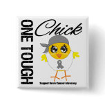 One Tough Chick Brain Cancer Warrior Button