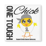 One Tough Chick Brain Cancer Warrior magnets