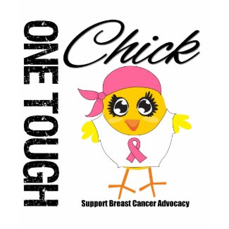 One Tough Chick Breast Cancer Warrior shirt
