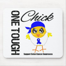 One Tough Chick Colon Cancer Warrior Mousepads