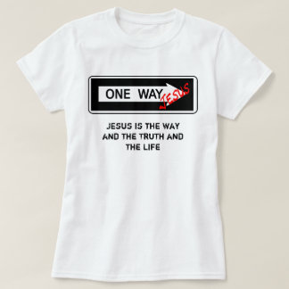 one way jesus shirt