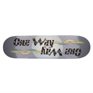 One Way skateboard