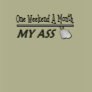 One Weekend a Month My Ass