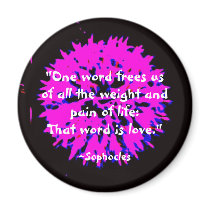 "One word frees us..." magnets by BrattiGrl "One word frees us..." magnets