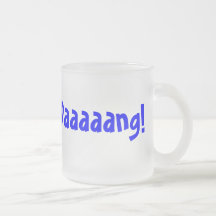 One word says it all! mugs