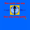 One World, One Way. One Way Many Paths. t-shirts by ten3design One World, One Way. One Way Many Paths. t-shirts