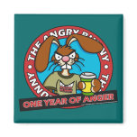 One Year of Anger Magenets Magnet
