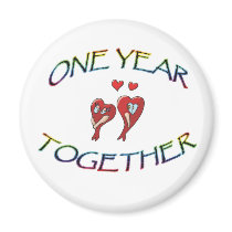 ONE YEAR TOGETHER FRIDGE MAGNET