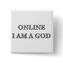 Online I am a God buttons by thefrozenduck Online I am a God buttons