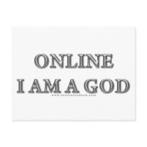 Online I am a God postcards by thefrozenduck Online I am a God postcards