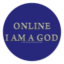 Online I am a God stickers