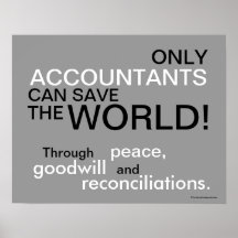 Only Accountants Can Save The World! Poster