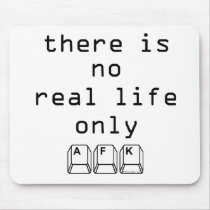 Only AFK Mouse Pads