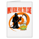 Only Here For The Cake cards