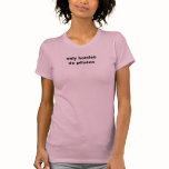 only hotties do pilates tshirts