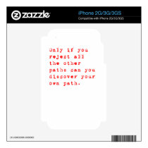 Only if you reject all the other paths can you dis iphone 3gs decals