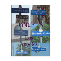 Only In LA postcard by musicisourhigh Only In LA postcard