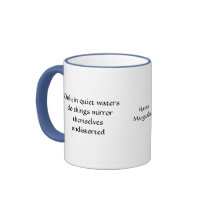 Only in quiet waters - mug by Horseshoes3 Only in quiet waters - mug