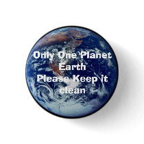 Only One Planet Earth, Please Keep it clean buttons