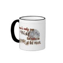 Only one wolf for me coffee mugs