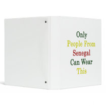 Only People From Senegal Can Wear This Binders