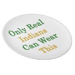 Only Real Indians Can Wear This Party Plates