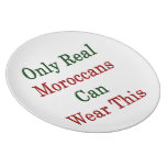 Only Real Moroccans Can Wear This Dinner Plates