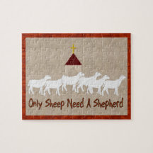 Only Sheep Need Shepherd Jigsaw Puzzle
