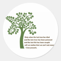 Only When The Last Tree Stickers