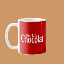Ooh la la Chocolat! mugs