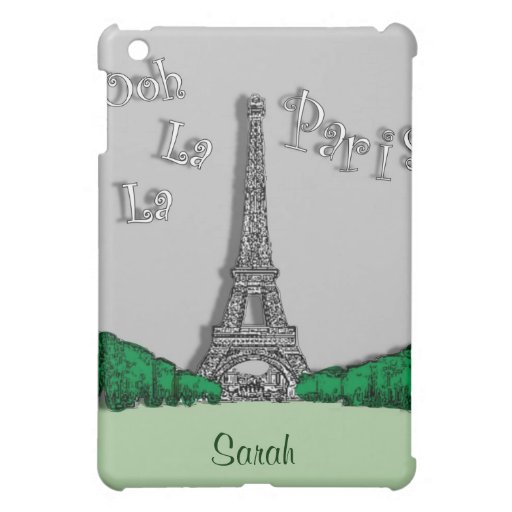 Ooh La La Paris Eiffel Tower Case Case For The iPad Mini | Zazzle
