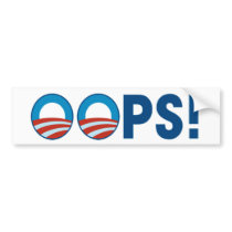 OOPS! Anti Obama Bumper Sticker