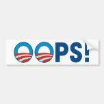 OOPS! Anti Obama Bumper Sticker