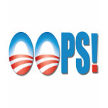 OOPS - Anti Obama Tee Shirts