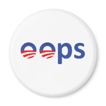Oops! Obama Fridge Magnet