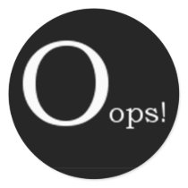 Oops! Round Stickers by MzLisaMichelle Oops! Round Stickers