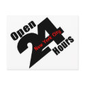 Open 24 Hours postcards