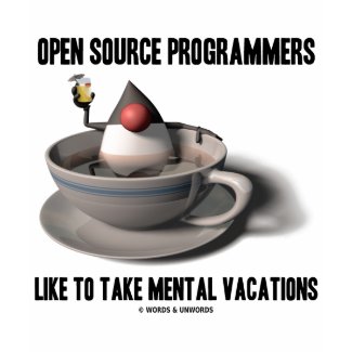 Open Source Programmers Like Mental Vacations shirt