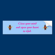 Open your heart bumper stickers