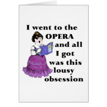 Opera Obsession Greeting Card