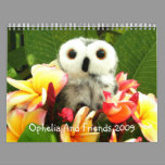 Ophelia And Friends 2009 calendars