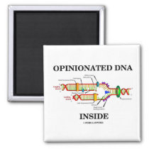 Opinionated DNA Inside (DNA Replication) Refrigerator Magnet