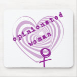 Opinionated Woman Mouse Pads