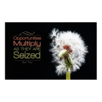 Opportunities Multiply Motivational Poster
