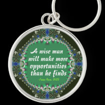 Opportunity : Inspirational Quote Keychain keychains