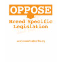 Oppose BSL Front t-shirts by Advocates Oppose BSL Front t-shirts